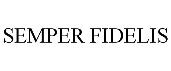Trademark Logo SEMPER FIDELIS