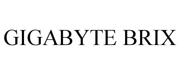 Trademark Logo GIGABYTE BRIX