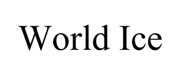 Trademark Logo WORLD ICE