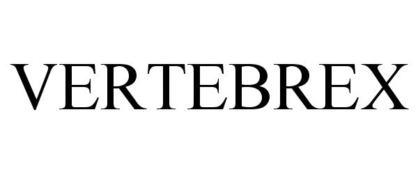 Trademark Logo VERTEBREX