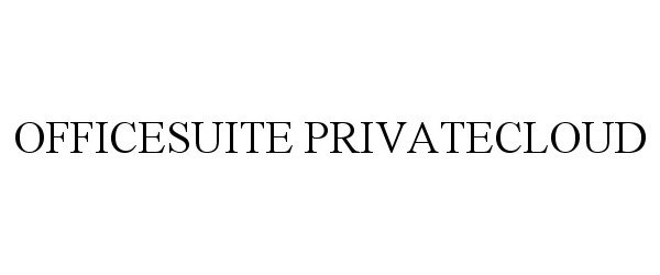  OFFICESUITE PRIVATECLOUD