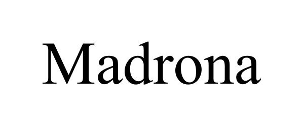 Trademark Logo MADRONA