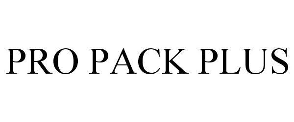 Trademark Logo PRO PACK PLUS