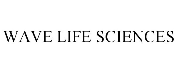 Trademark Logo WAVE LIFE SCIENCES