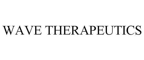 Trademark Logo WAVE THERAPEUTICS
