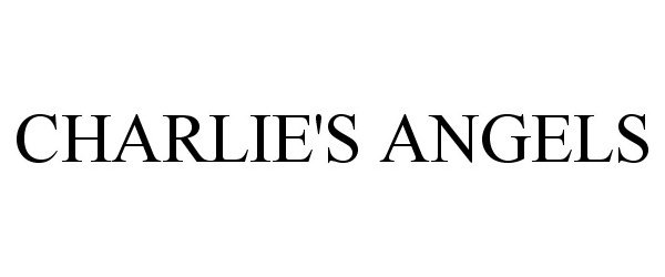 Trademark Logo CHARLIE'S ANGELS