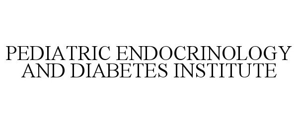 PEDIATRIC ENDOCRINOLOGY AND DIABETES INSTITUTE