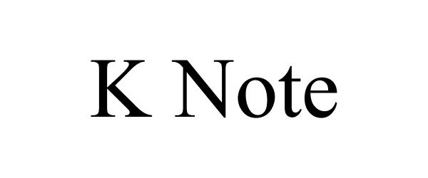 Trademark Logo K NOTE