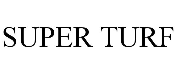 Trademark Logo SUPER TURF