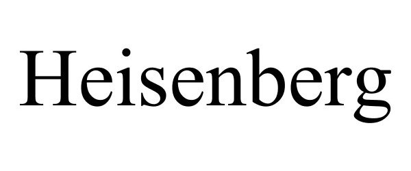 Trademark Logo HEISENBERG