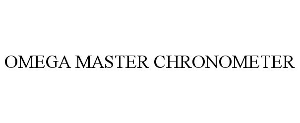 Trademark Logo OMEGA MASTER CHRONOMETER