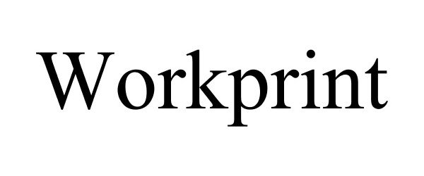Trademark Logo WORKPRINT