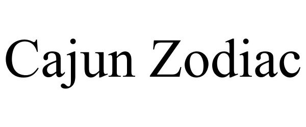 Trademark Logo CAJUN ZODIAC