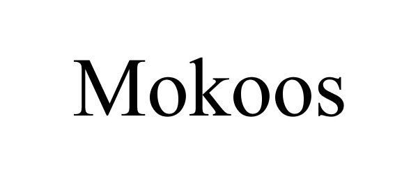 Trademark Logo MOKOOS