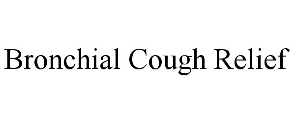  BRONCHIAL COUGH RELIEF