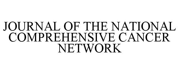 Trademark Logo JOURNAL OF THE NATIONAL COMPREHENSIVE CANCER NETWORK