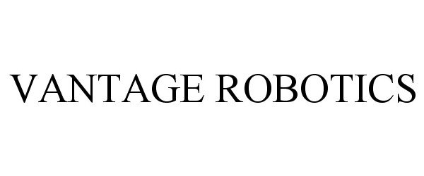 Trademark Logo VANTAGE ROBOTICS