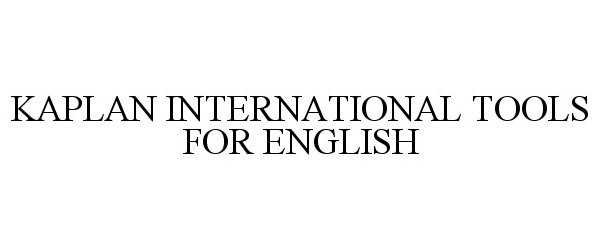  KAPLAN INTERNATIONAL TOOLS FOR ENGLISH