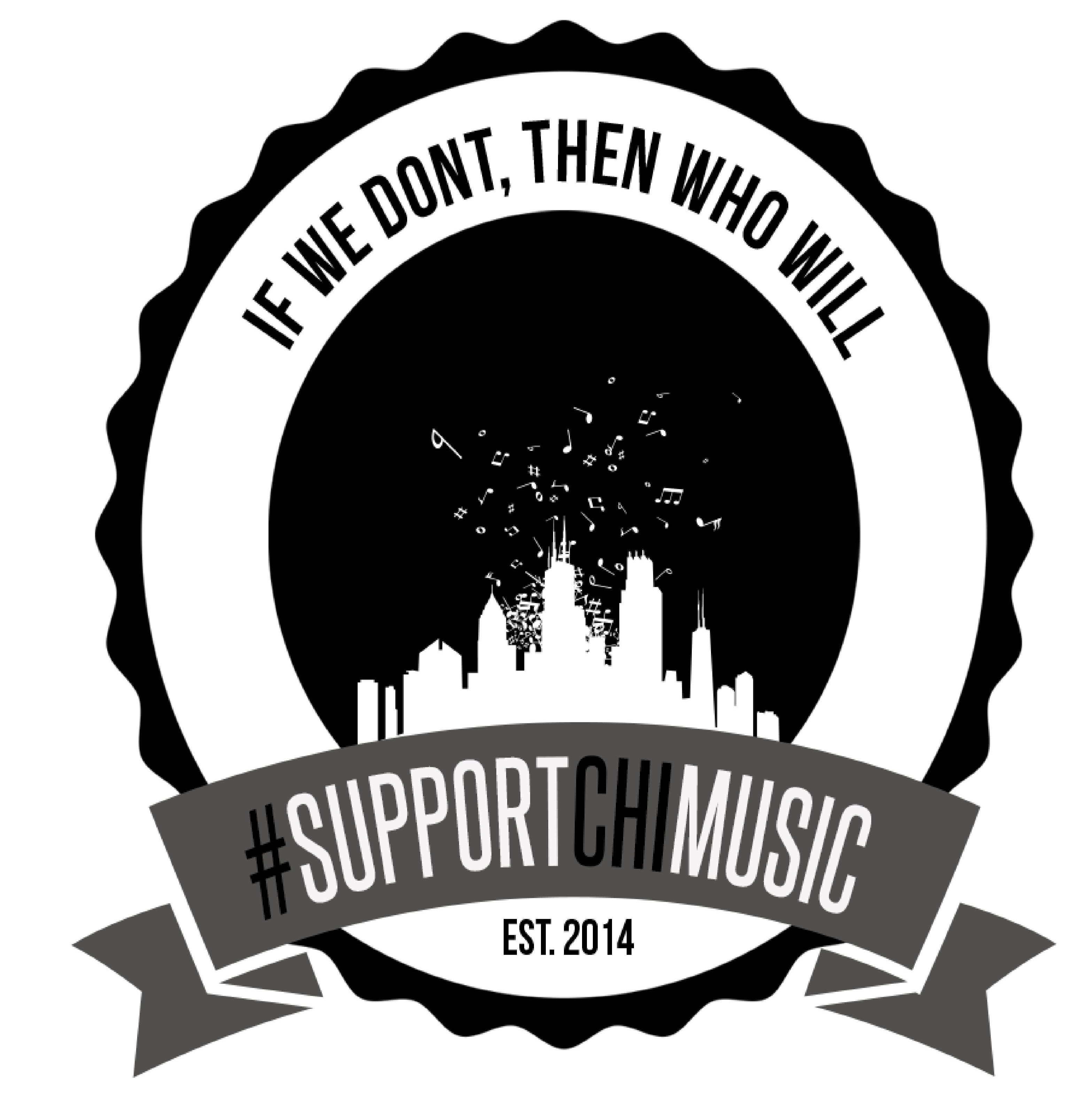 Trademark Logo IF WE DONT, THEN WHO WILL #SUPPORTCHIMUSIC EST. 2014
