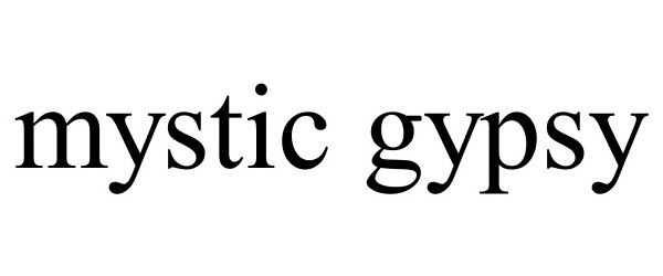 MYSTIC GYPSY