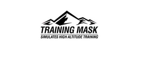 Trademark Logo TRAINING MASK SIMULATES HIGH ALTITUDE TRAINING