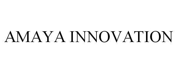 Trademark Logo AMAYA INNOVATION