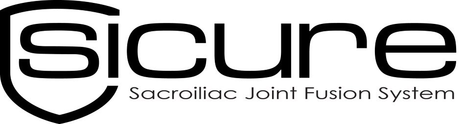 Trademark Logo SICURE SACROILIAC JOINT FUSION SYSTEM