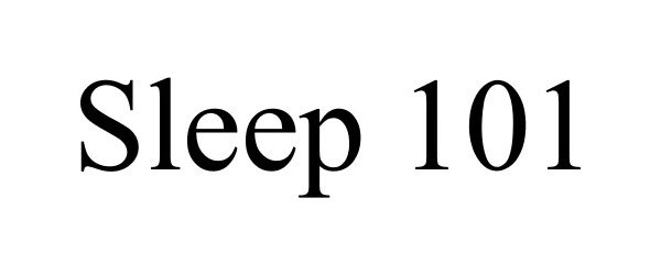 Trademark Logo SLEEP 101