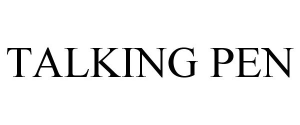 Trademark Logo TALKING PEN