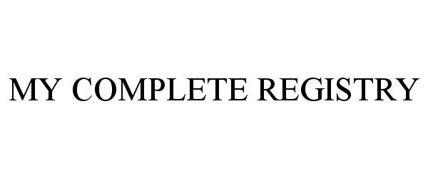 Trademark Logo MY COMPLETE REGISTRY