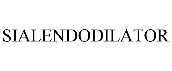 Trademark Logo SIALENDODILATOR