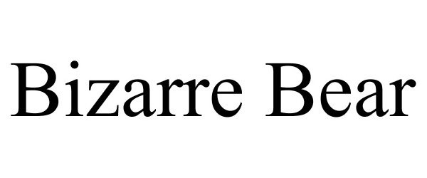 Trademark Logo BIZARRE BEAR