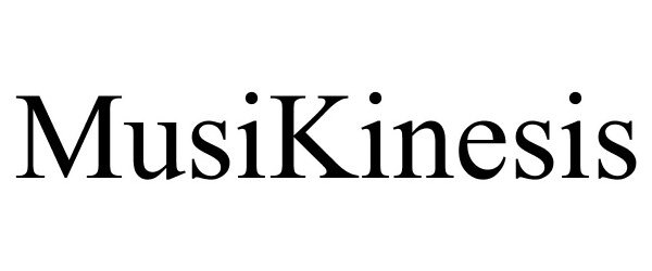 Trademark Logo MUSIKINESIS