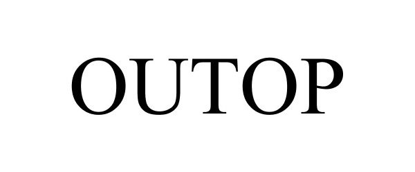 Trademark Logo OUTOP