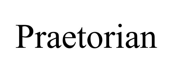 Trademark Logo PRAETORIAN