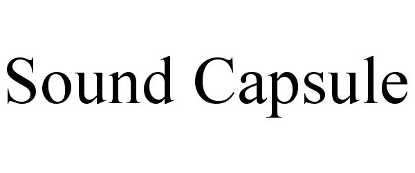 Trademark Logo SOUND CAPSULE
