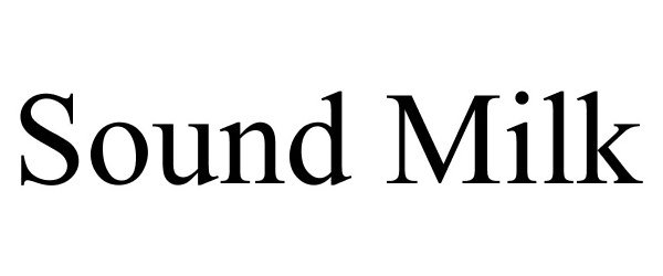 Trademark Logo SOUND MILK