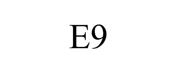  E9