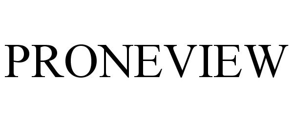 Trademark Logo PRONEVIEW