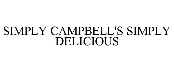  SIMPLY CAMPBELL'S SIMPLY DELICIOUS