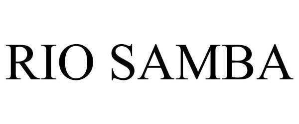 Trademark Logo RIO SAMBA
