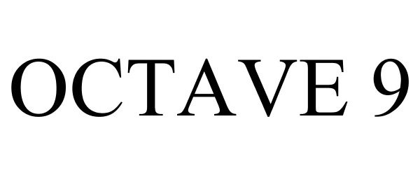 Trademark Logo OCTAVE 9