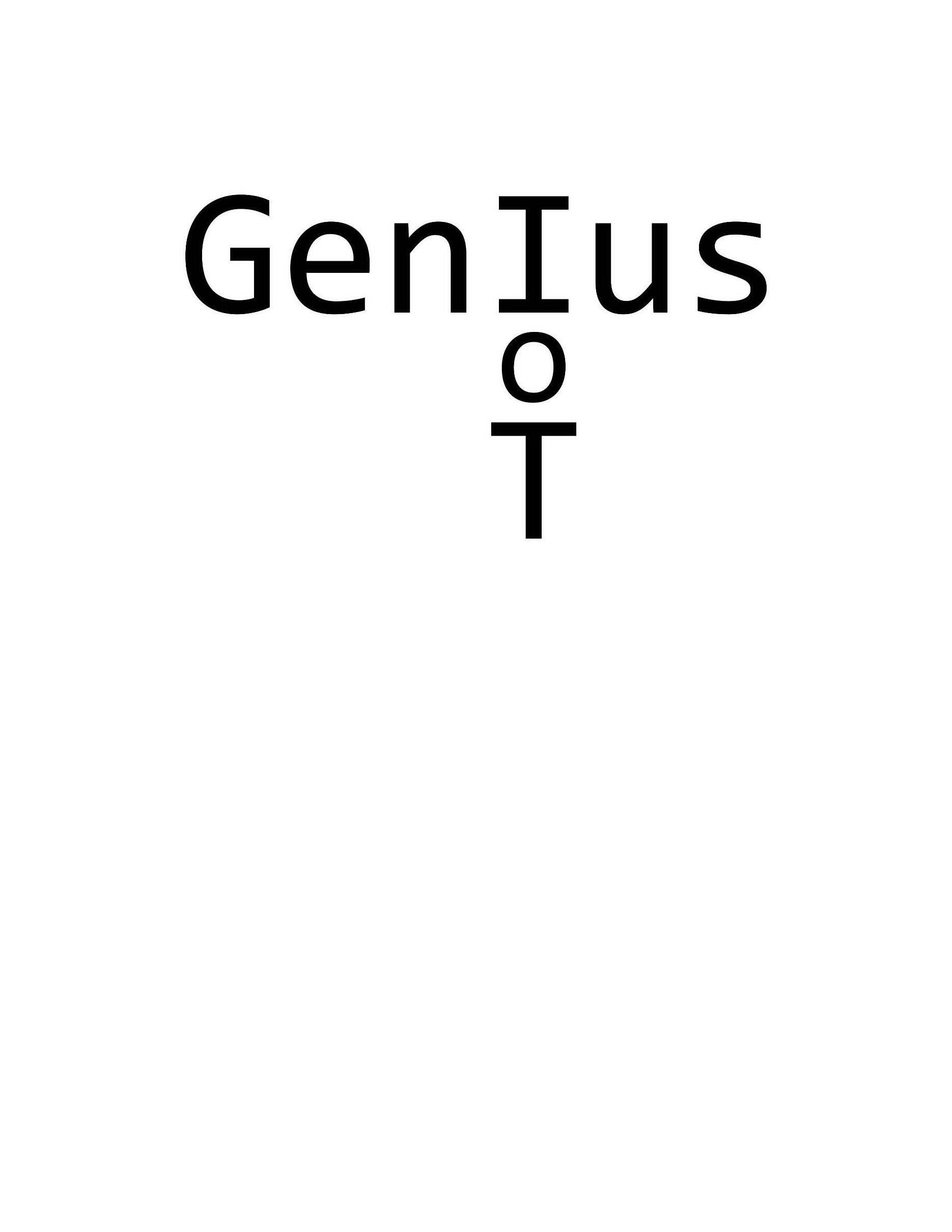  GENIUS O T