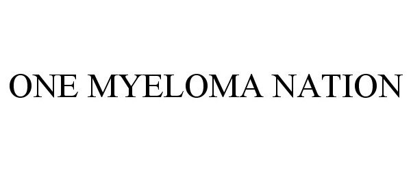 Trademark Logo ONE MYELOMA NATION