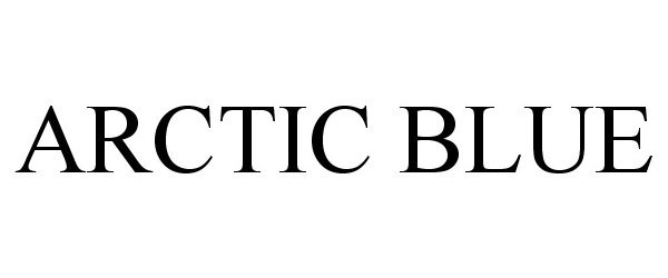 Trademark Logo ARCTIC BLUE