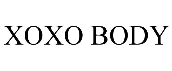 Trademark Logo XOXO BODY