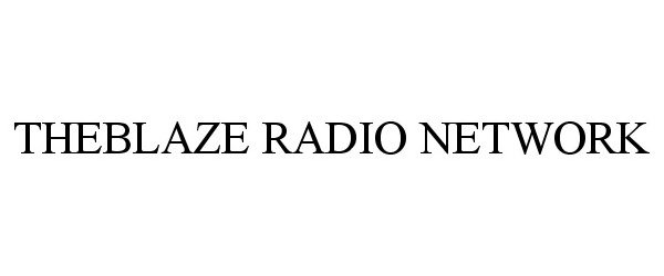 THEBLAZE RADIO NETWORK