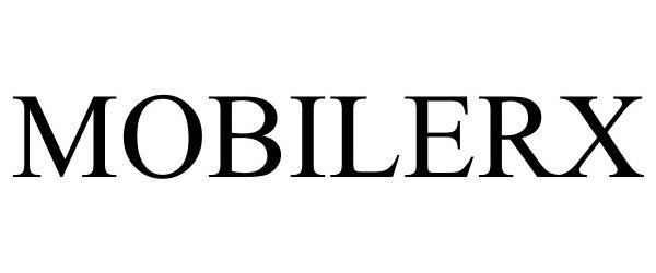 Trademark Logo MOBILERX