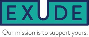  EXUDE OUR MISSION IS TO SUPPORT YOURS.