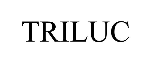 Trademark Logo TRILUC